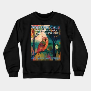 Hoot of Owl Is My Love Language Crewneck Sweatshirt